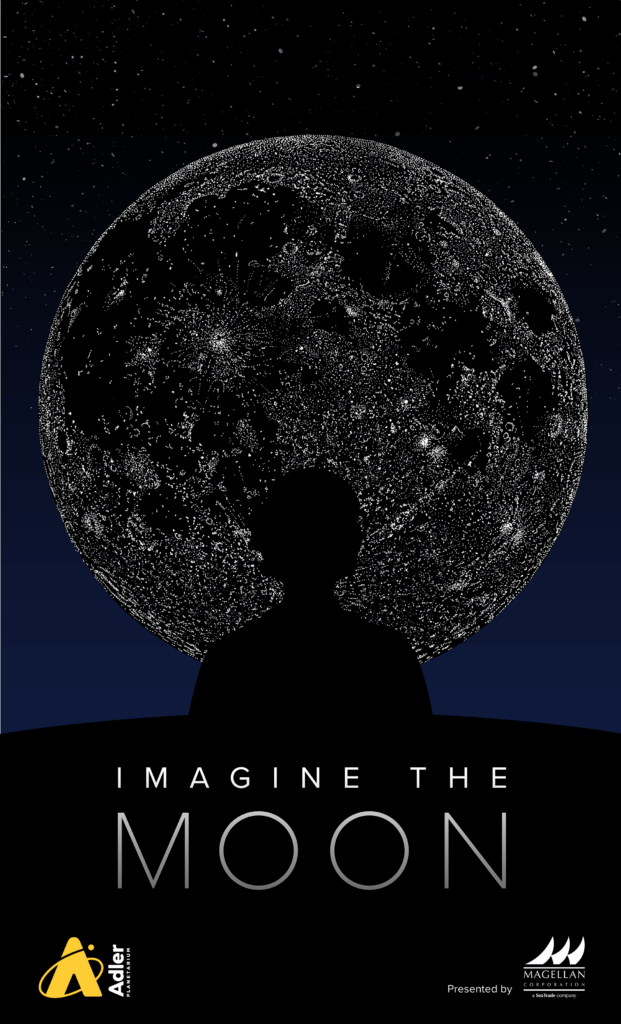 A promotional poster for the Imagine the Moon planetarium show