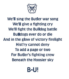 Bulldog head logo and lyrics to Butler University War Song.