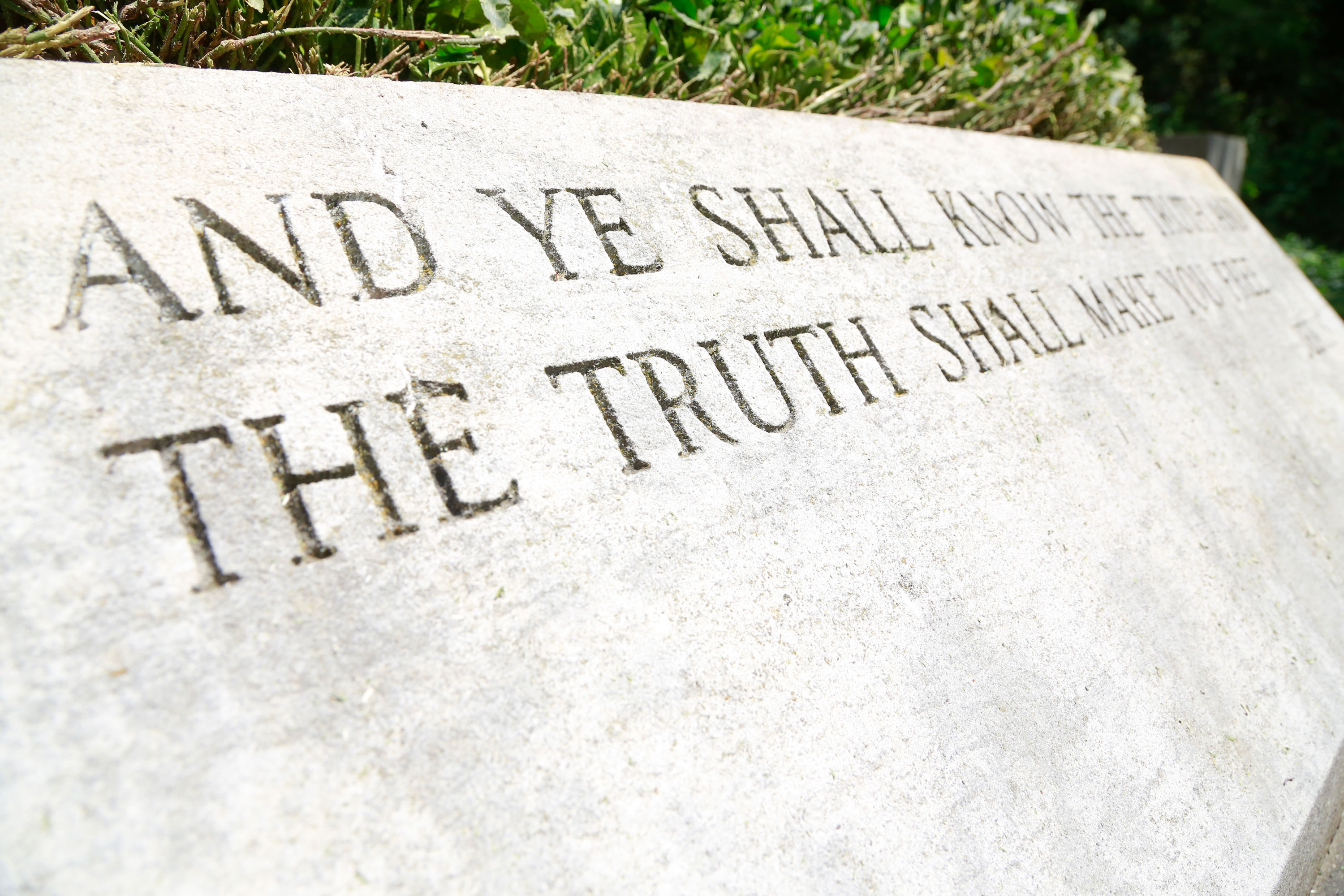 quote on stone slab and ye shall know the truth, and the truth shall make you free