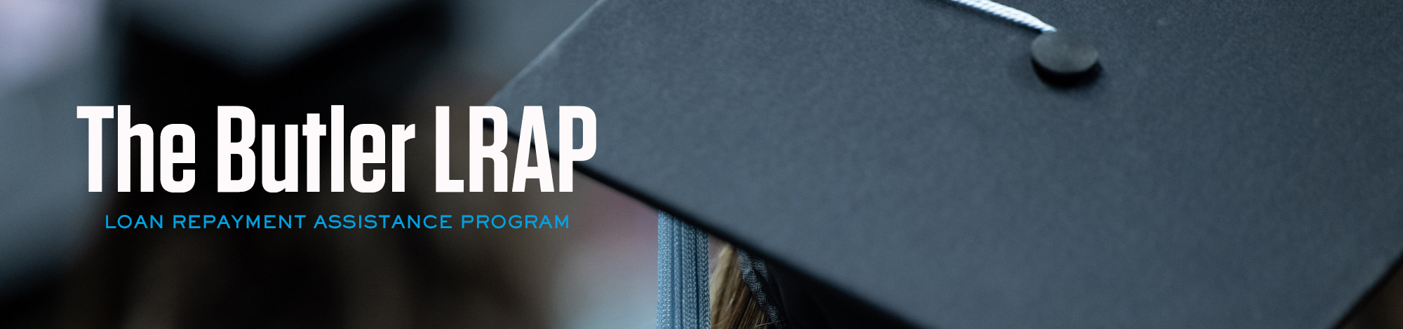 the butler loan repayment assistance program